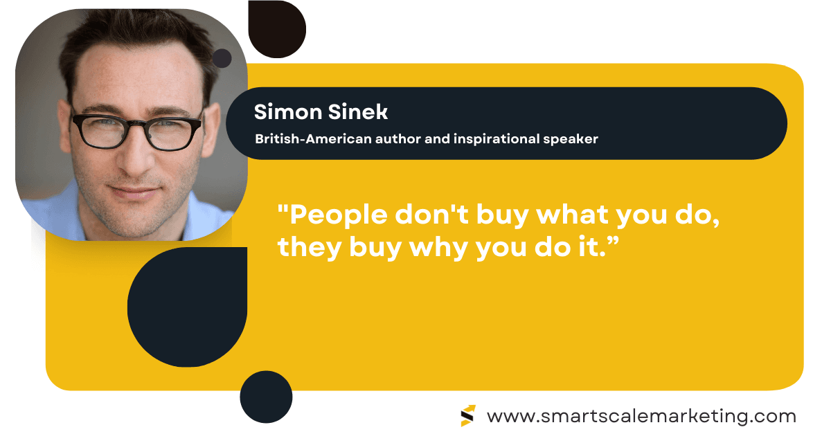 Inspirational Marketing Quotes by Simon Sinek